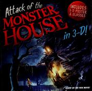 Cover of: Attack of the monster house: in 3-D!