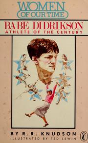 Cover of: Babe Didrikson, athlete of the century by R. Rozanne Knudson