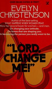 Cover of: Lord, change me