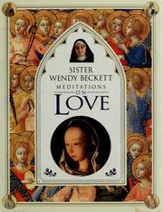 Cover of: Meditations on love by Wendy Beckett