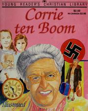 Cover of: The life of Corrie ten Boom by Kjersti Hoff Báez