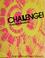 Cover of: Challenge!