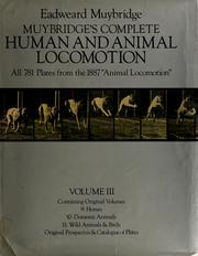 Cover of: Muybridge's Complete human and animal locomotion by Eadweard Muybridge