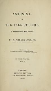 Cover of: Antonina, or, The fall of Rome. by Wilkie Collins