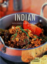Cover of: Indian: deliciously authentic dishes