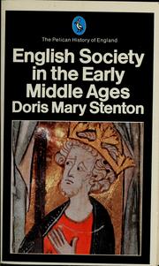 Cover of: English society in the early middle ages, (1066-1307) by Stenton, Doris Mary (Parsons) Lady.