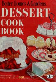 Cover of: Better homes and gardens dessert cook book