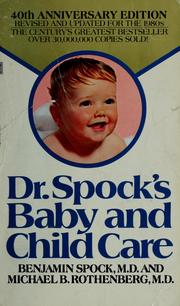 Cover of: Baby and child care by Benjamin Spock