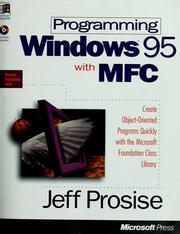Cover of: Programming Windows 95 with MFC by Jeff Prosise