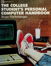 Cover of: The college student's personal computer handbook by Bryan Pfaffenberger