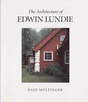 Cover of: The architecture of Edwin Lundie