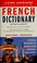 Cover of: French dictionary
