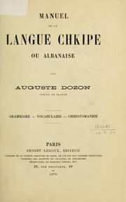 Cover of: Manuel de la langue Chkipe ou Albanaise