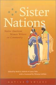 Cover of: Sister nations by foreword by Winona LaDuke ; edited by Heid E. Erdrich & Laura Tohe.