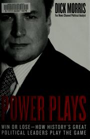 Cover of: Power plays by Dick Morris