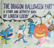Cover of: The dragon Halloween party by Loreen Leedy
