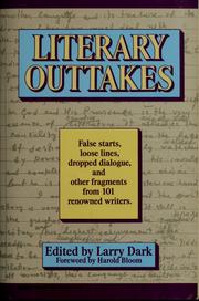 Cover of: Literary outtakes by edited by Larry Dark ; foreword by Harold Bloom.