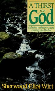 Cover of: A thirst for God by Sherwood Eliot Wirt