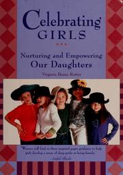 Cover of: Celebrating girls by Virginia Beane Rutter