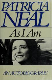 Cover of: As I am by Patricia Neal