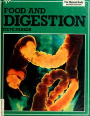 Cover of: Food and digestion by Steve Parker