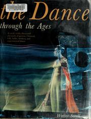 The dance through the ages by Walter Sorell