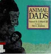 Cover of: Animal dads by Sneed B. Collard