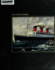 Cover of: The Great Liners (The Seafarers) by Melvin Maddocks