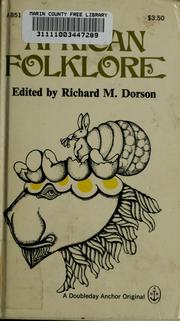 African folklore by Richard Mercer Dorson