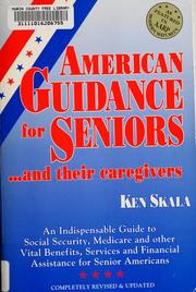 Cover of: American guidance for seniors-- and their caregivers