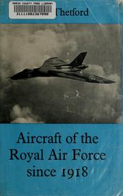 Cover of: Aircraft of the Royal Air Force since 1918 by Owen Gordon Thetford