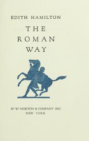 Cover of: The Roman way. by Edith Hamilton