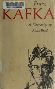 Cover of: Franz Kafka, a biography. by Brod, Max