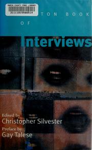 Cover of: The Norton book of interviews by edited with an introduction by Christopher Silvester.