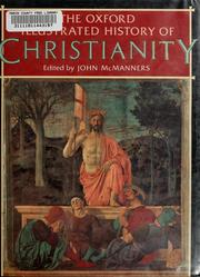 Cover of: The Oxford illustrated history of Christianity by edited by John McManners.