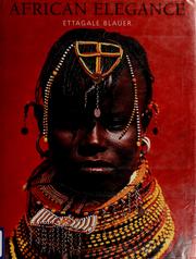 Cover of: African Elegance by Ettagale Blauer