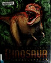 Cover of: The Kingfisher dinosaur encyclopedia