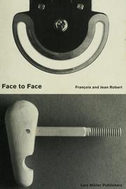 Cover of: Face to face by Franco̧is Robert