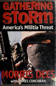 Cover of: Gathering storm by Morris Dees
