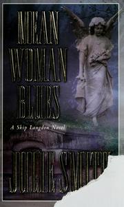 Cover of: Mean Woman Blues (Skip Langdon) (Talba Wallis) by Julie Smith