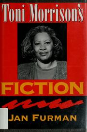 Cover of: Toni Morrison's fiction by Jan Furman