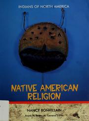 Cover of: Native American Religion by Nancy Bonvillain