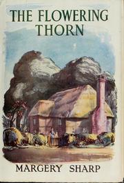 Cover of: The flowering thorn.