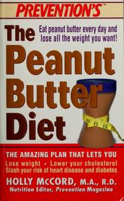 Cover of: Prevention's the peanut butter diet