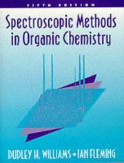 Spectroscopic methods in organic chemistry by Williams, Dudley H.