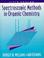 Cover of: Spectroscopic methods in organic chemistry