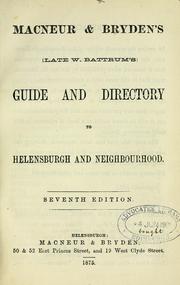 Cover of: Battrum's guide and directory to Helensburgh and neighbourhood by William Battrum