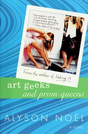 Cover of: Art geeks and prom queens by Alyson Noël