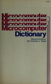 Cover of: Microcomputer dictionary by Charles J. Sippl
