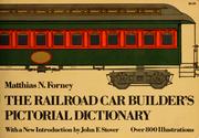 Cover of: The railroad car builder's pictorial dictionary by Matthias N. Forney